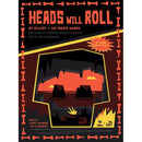 Heads Will Roll Game