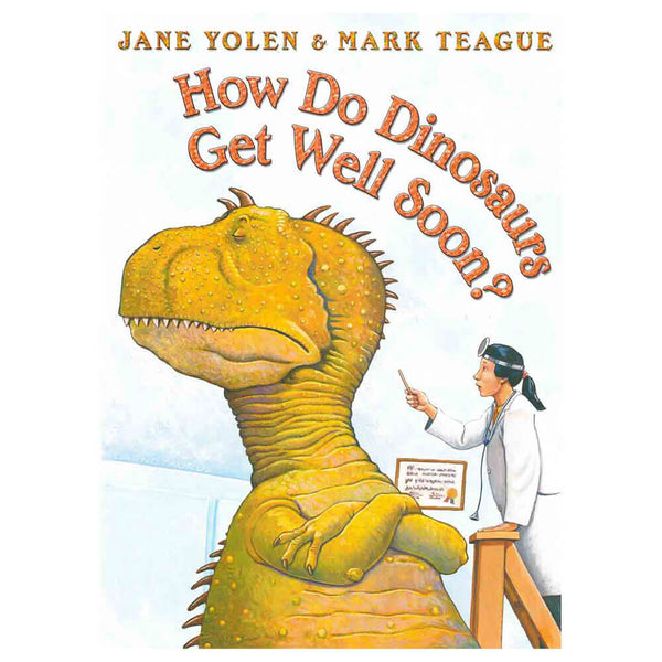 How Do Dinos: Get Well Soon Picture Book