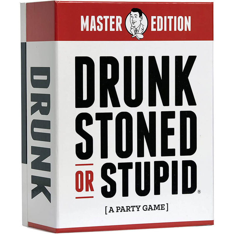 Drunk Stoned or Stupid A Party Game Master Edition