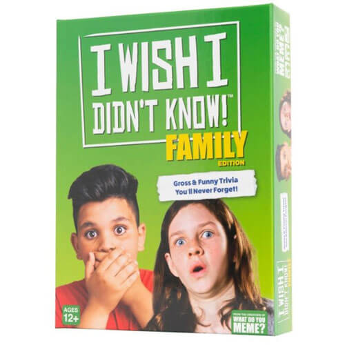 I Wish I Didn't Know! Family Edition